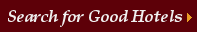 Search for Good Hotels